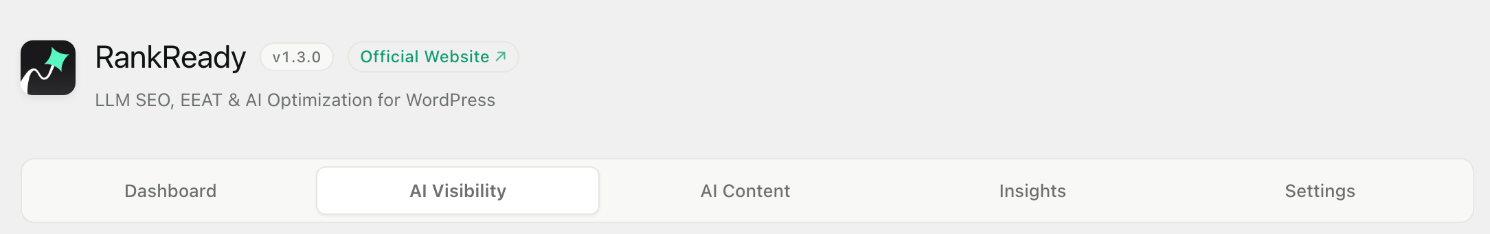 The RankReady 1.3.0 admin screen in WordPress, showing the plugin header with version 1.3.0 and the five main tabs: Dashboard, AI Visibility, AI Content, Insights and Settings.