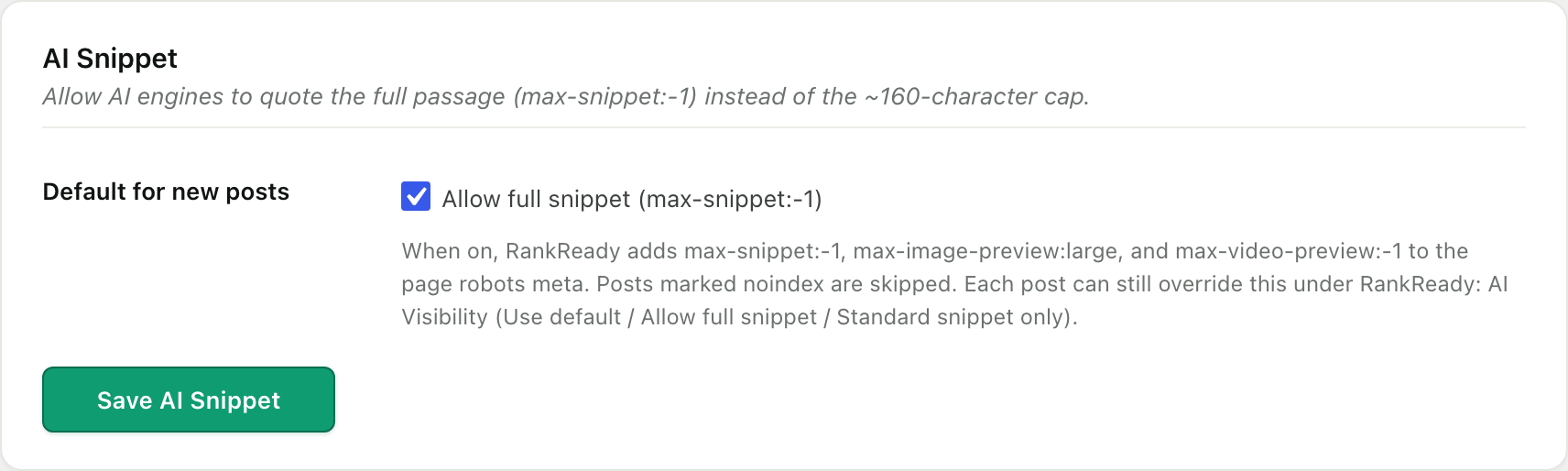 The AI Snippet card in RankReady, setting the max-snippet directive for AI engines, shown on the full snippet default of max-snippet:-1.