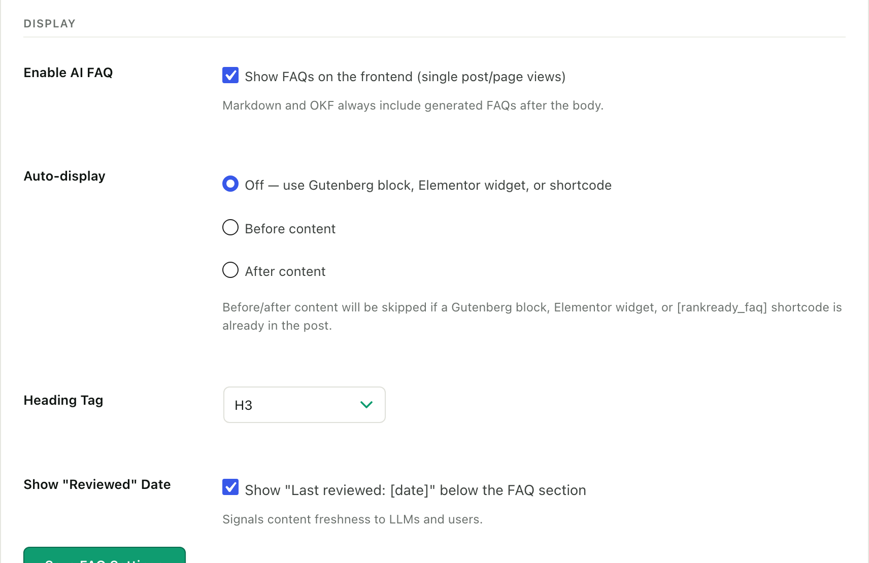 The display section of the AI FAQ screen in RankReady, with a toggle showing FAQs on the front end of single posts and pages, and a note that Markdown and OKF always include the FAQs regardless of that setting.
