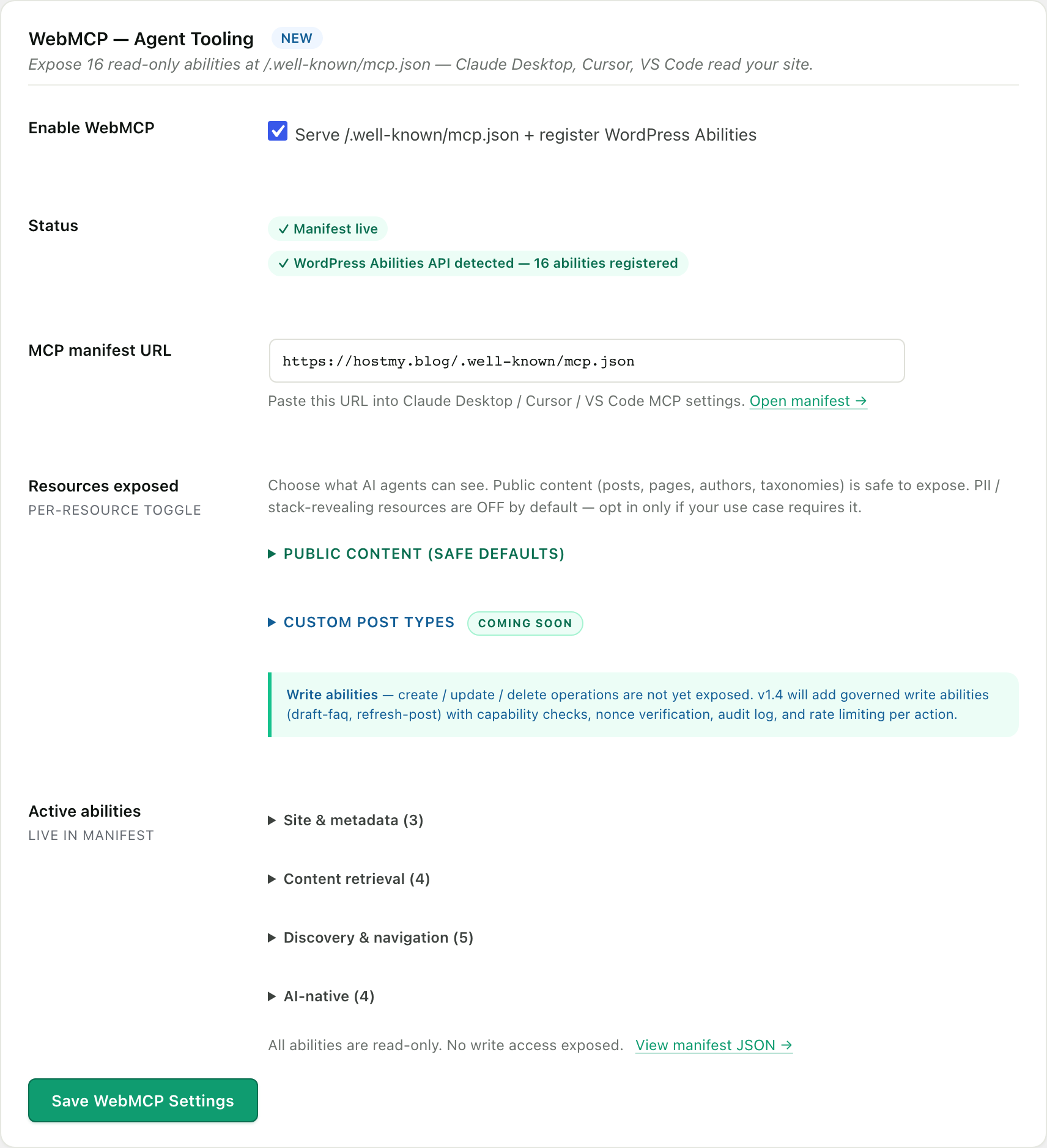 The WebMCP screen in RankReady showing the manifest live at /.well-known/mcp.json, the WordPress Abilities API detected with 16 abilities registered, a per-resource toggle with public content on by default, a note that write abilities are not exposed, and the four active ability groups: site and metadata, content retrieval, discovery and navigation, and AI-native.